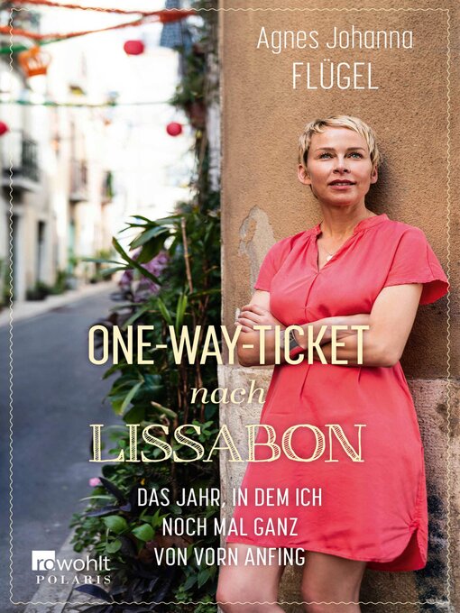 Title details for One-Way-Ticket nach Lissabon by Agnes Johanna Flügel - Available